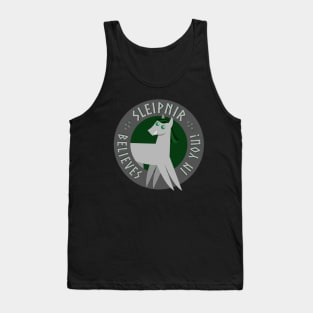 Sleipnir Believes in You! Tank Top